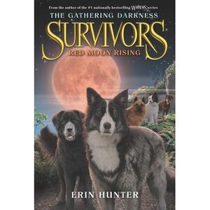 Red Moon Rising -- Erin Hunter